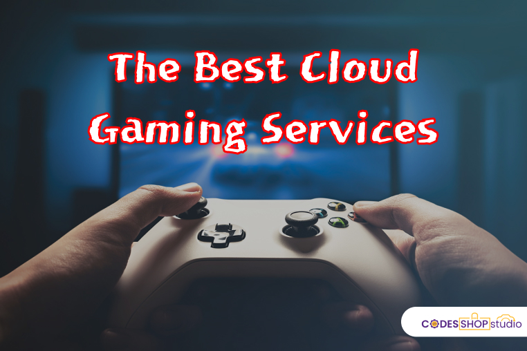 The best cloud gaming services