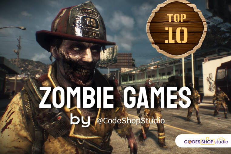 Top 10 Zombie Games by CodeShop Studio