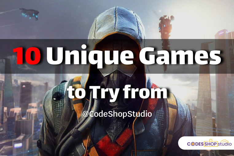 Unique Games to Try from Codeshop Studio